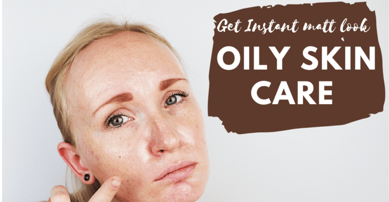 oily-skin-care